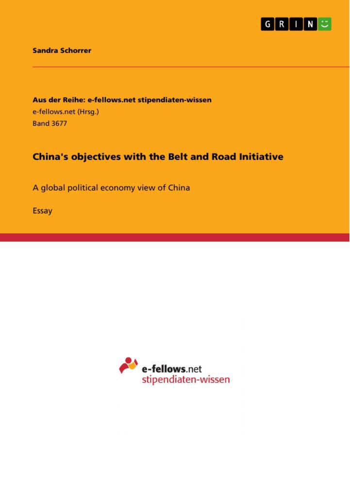 China‘s objectives with the Belt and Road Initiative