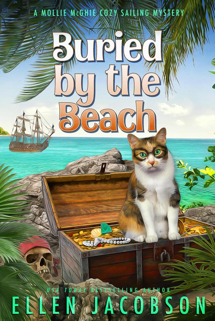 Buried by the Beach (A Mollie McGhie Cozy Sailing Mystery #3.5)