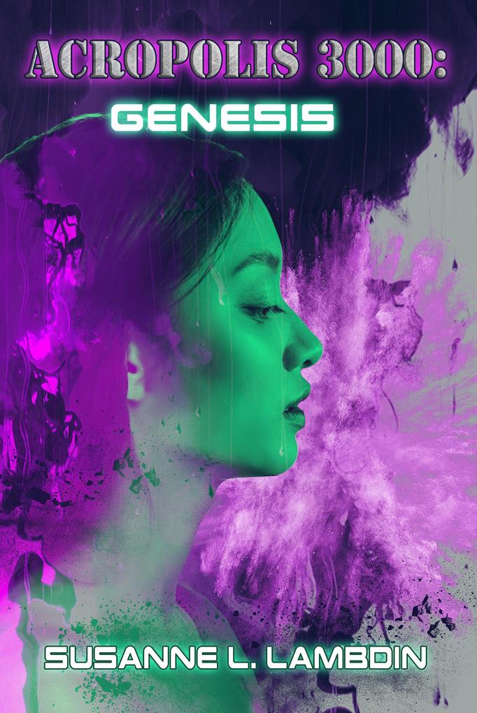 Genesis (Acropolis 3000 #1)