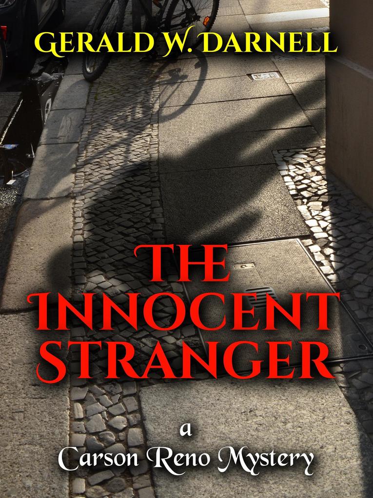 The Innocent Stranger (Carson Reno Mystery Series #20)