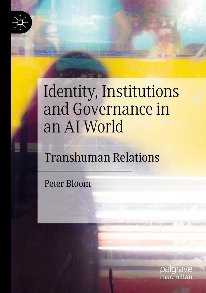 Identity Institutions and Governance in an AI World