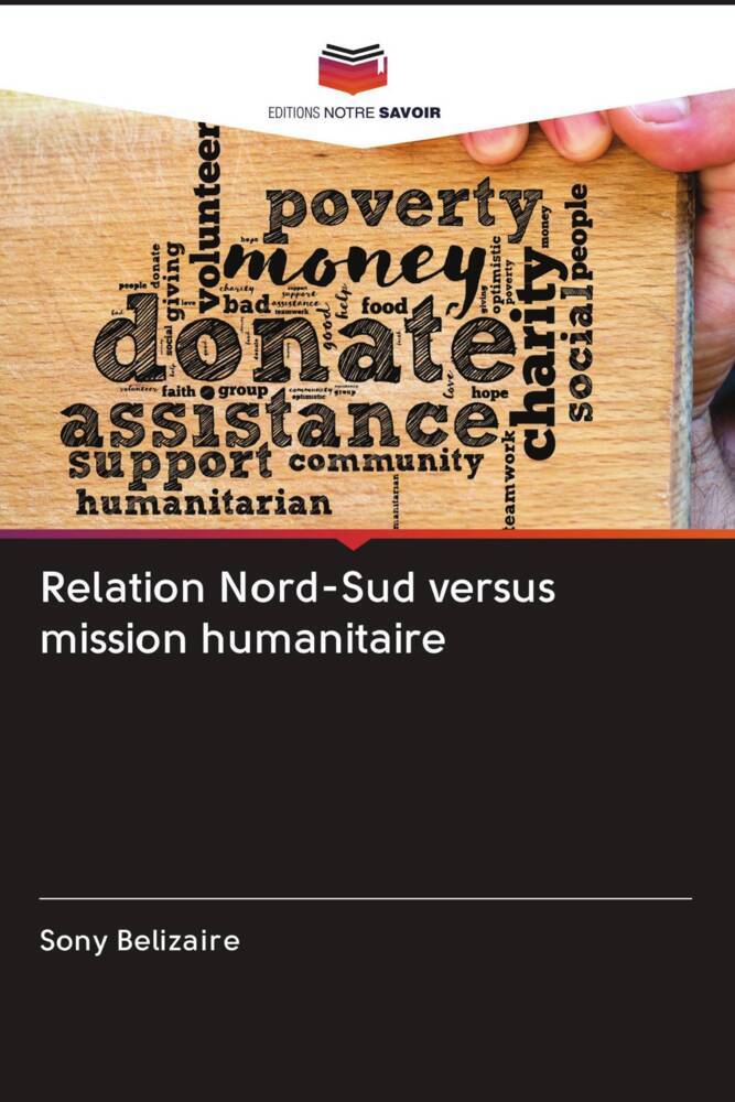 Relation Nord-Sud versus mission humanitaire