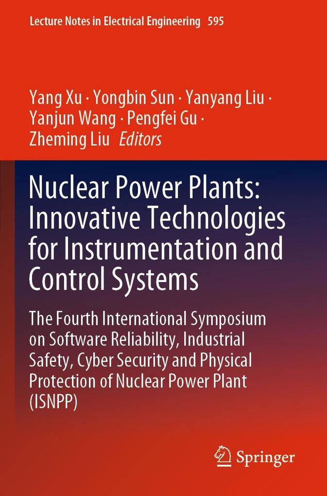 Nuclear Power Plants: Innovative Technologies for Instrumentation and Control Systems