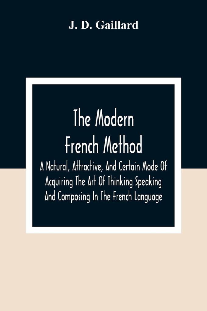 The Modern French Method