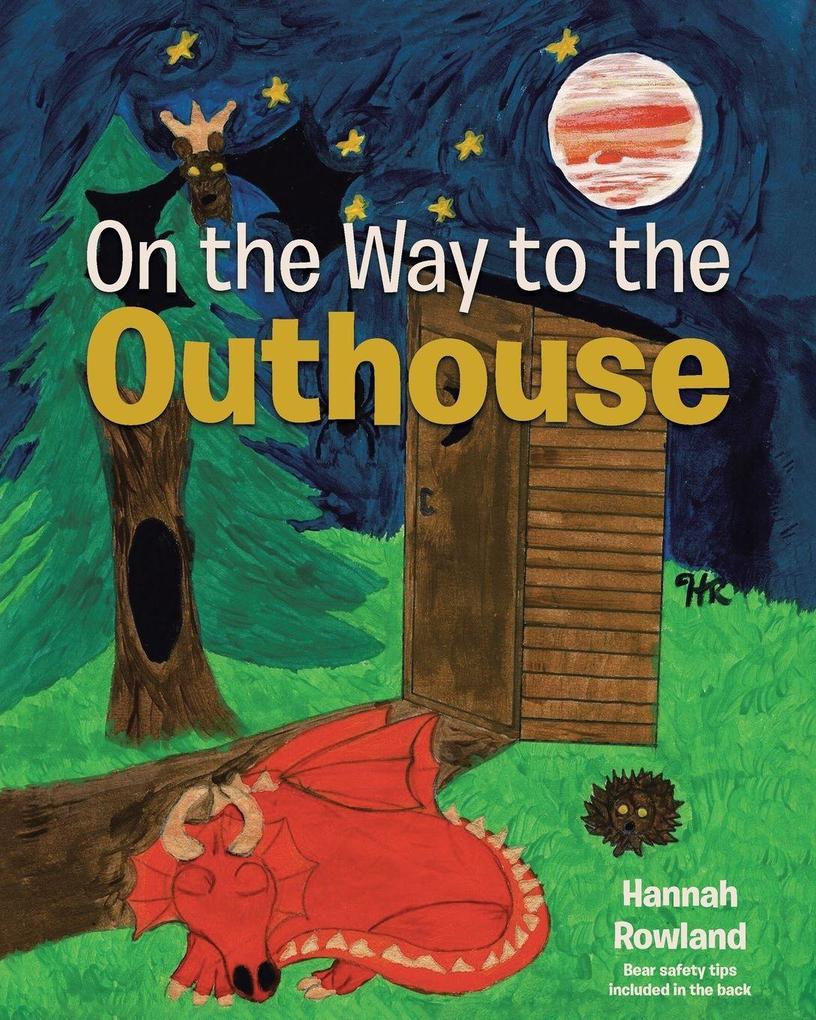 On the Way to the Outhouse