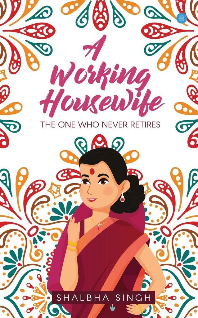 A WORKING HOUSEWIFE