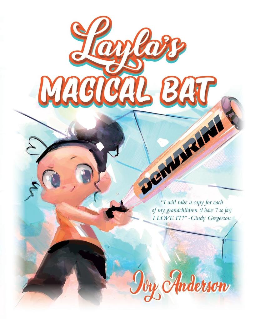 Layla‘s Magical Bat