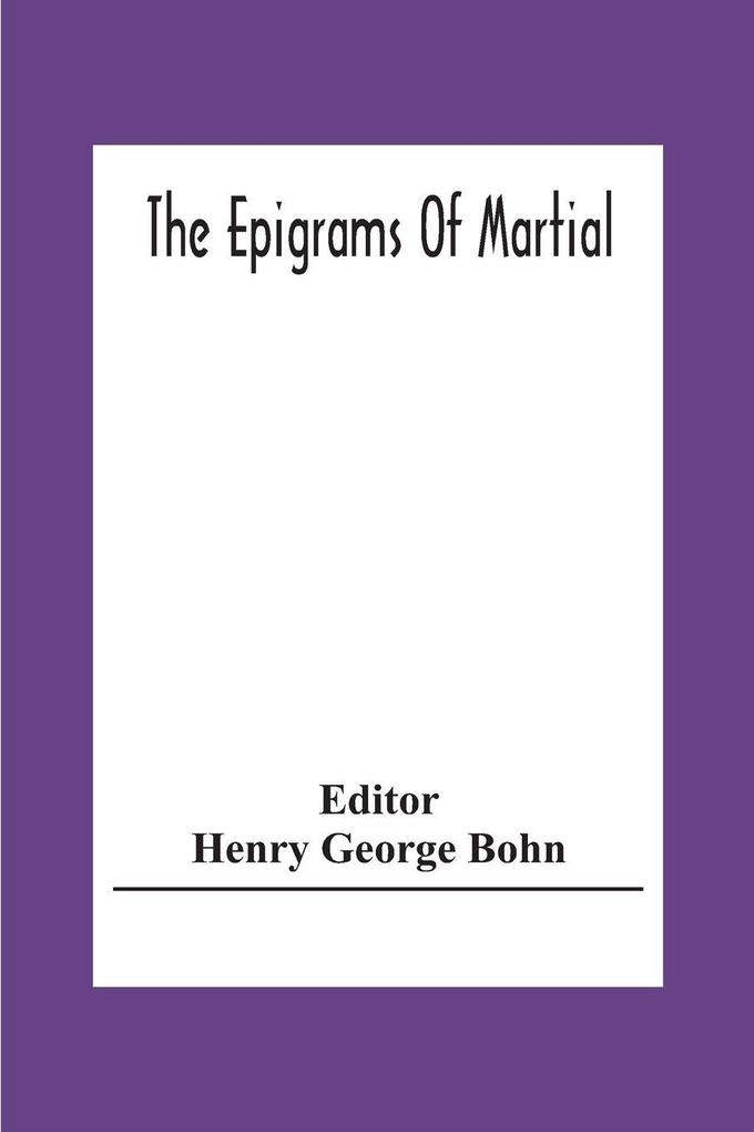 The Epigrams Of Martial