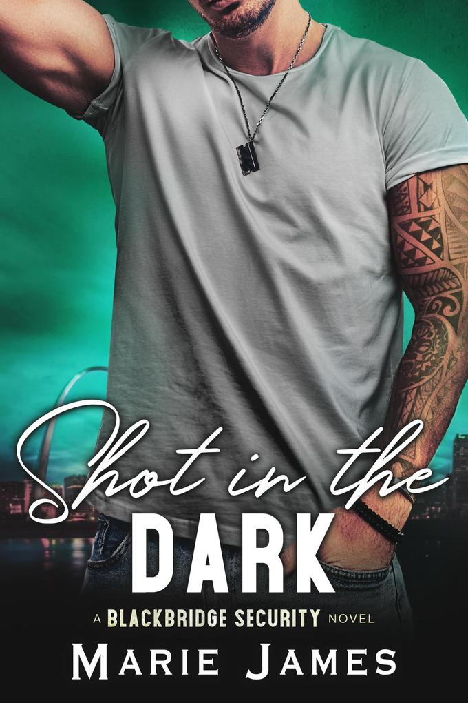 Shot in the Dark (Blackbridge Security #2)