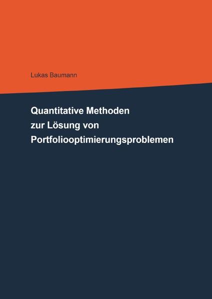 Image of Quantitative Methoden zur Lösung von Portfoliooptimierungsproblemen