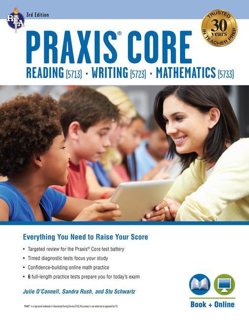 Praxis Core Academic Skills for Educators (5713 5723 5733) Book + Online 3rd Ed.