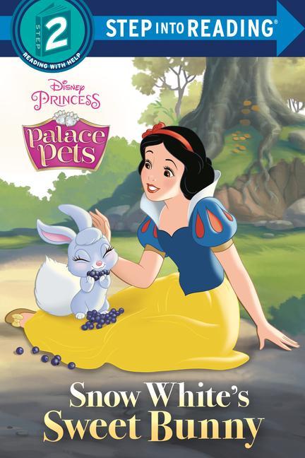 Snow White‘s Sweet Bunny (Disney Princess: Palace Pets)