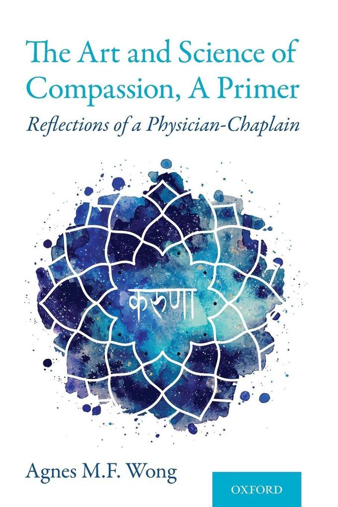 Art and Science of Compassion a Primer