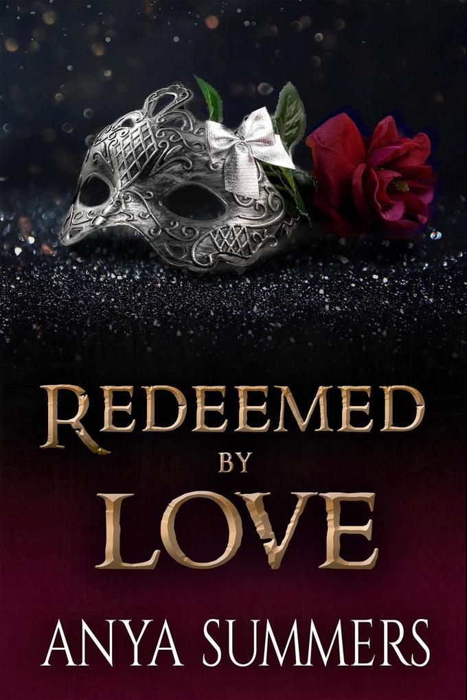 Redeemed By Love (The Manor Series #3)