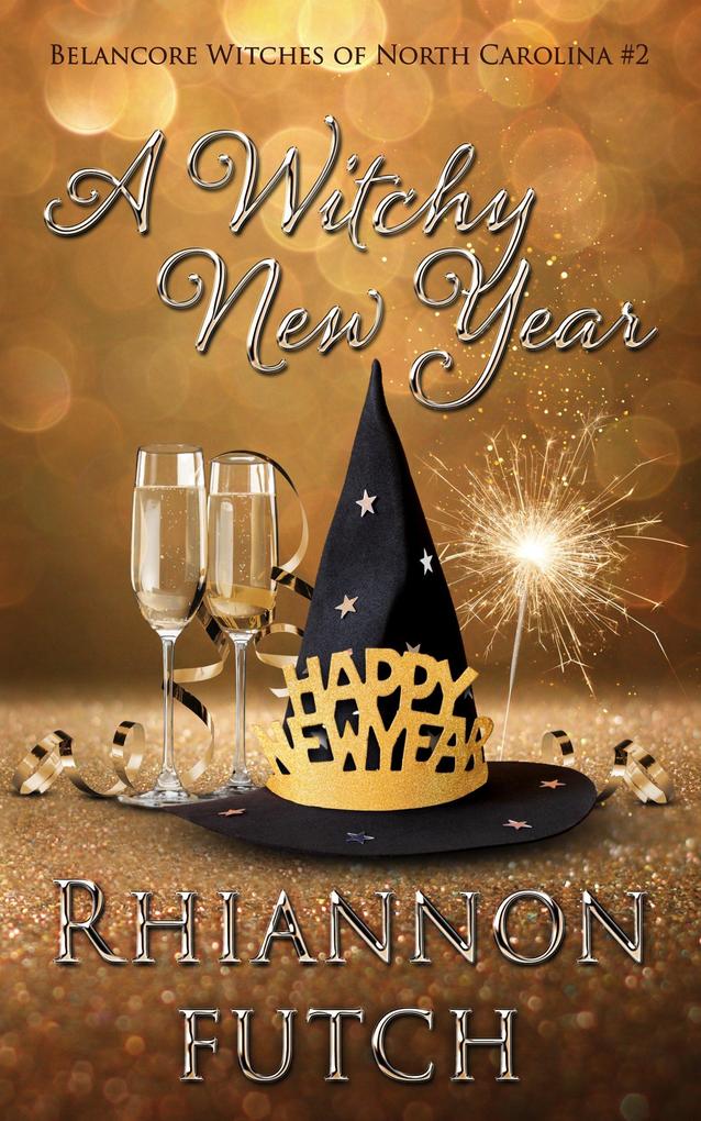 A Witchy New Year (The Belancore Witches of North Carolina #2)