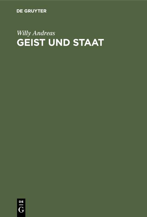 Geist und Staat - Willy Andreas