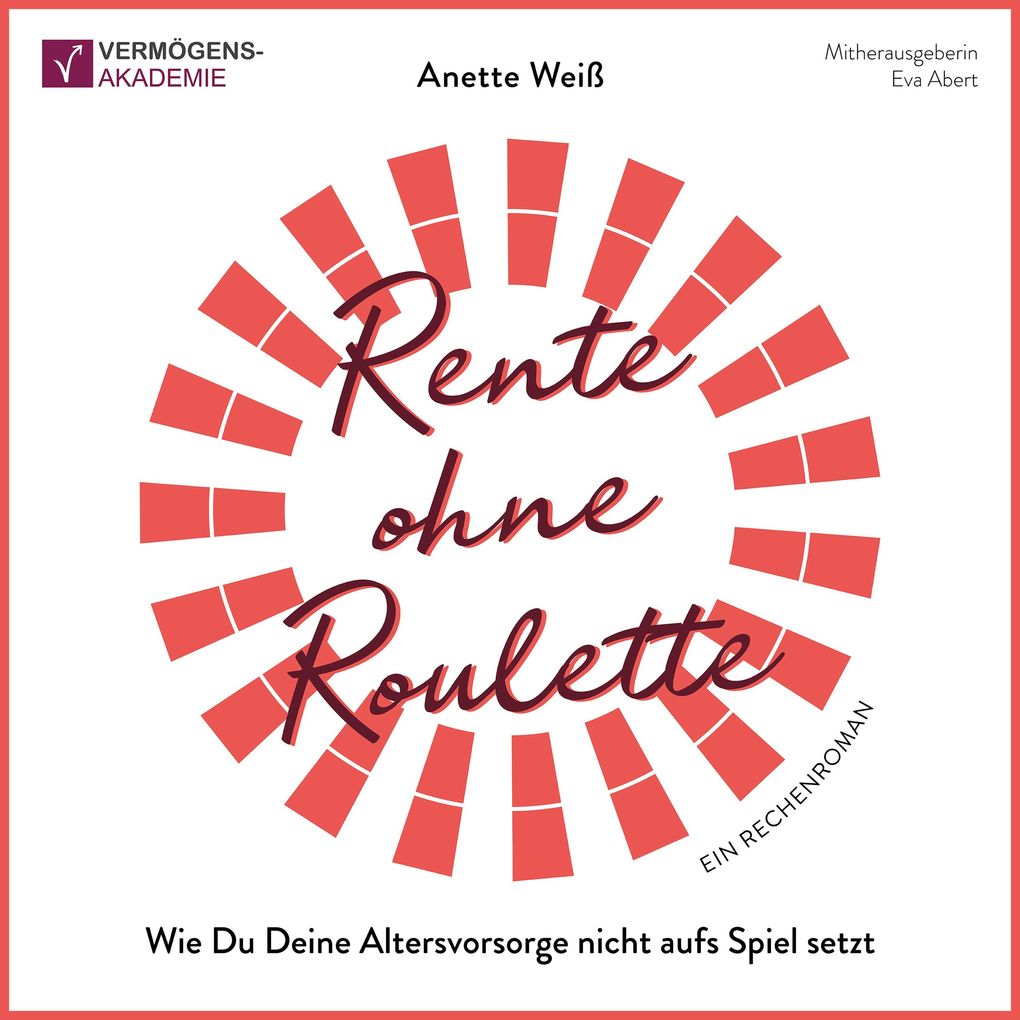 Rente ohne Roulette