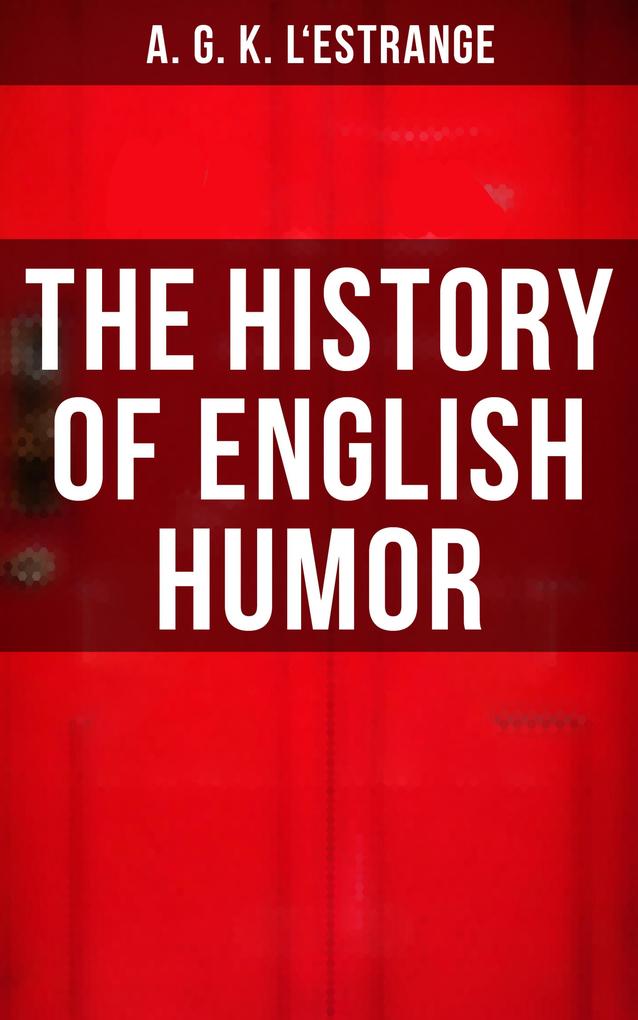The History of English Humor