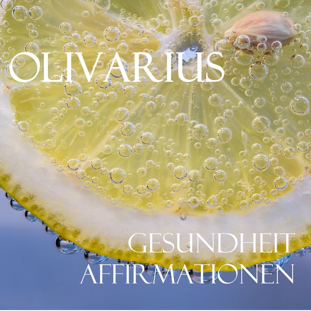 Gesundheit - Affirmationen