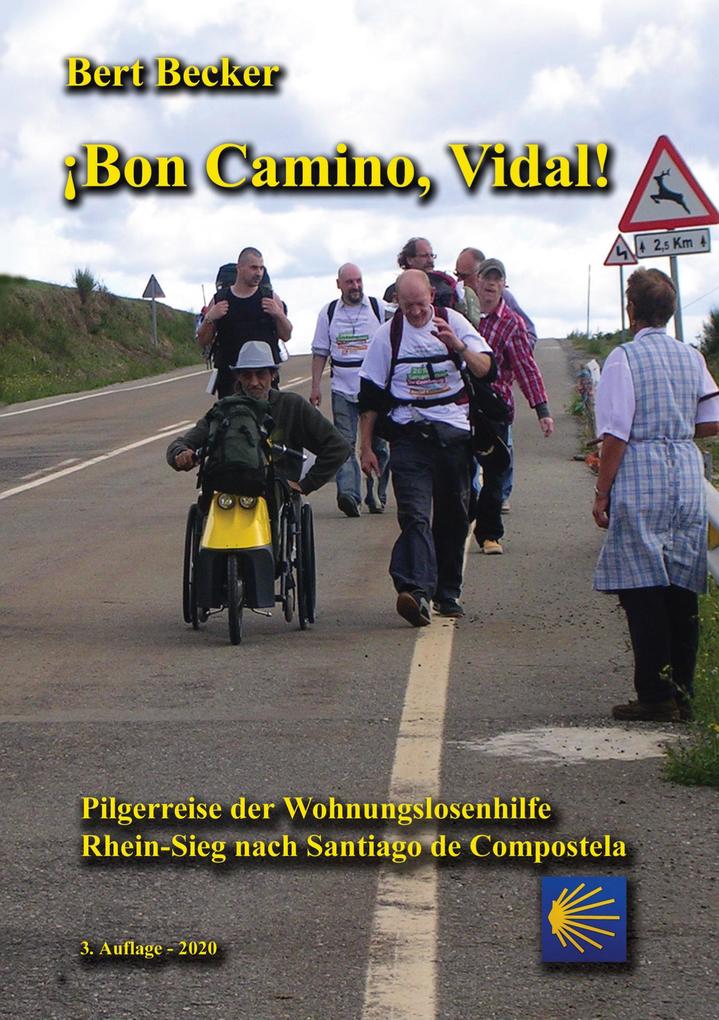 ¡Bon Camino Vidal!