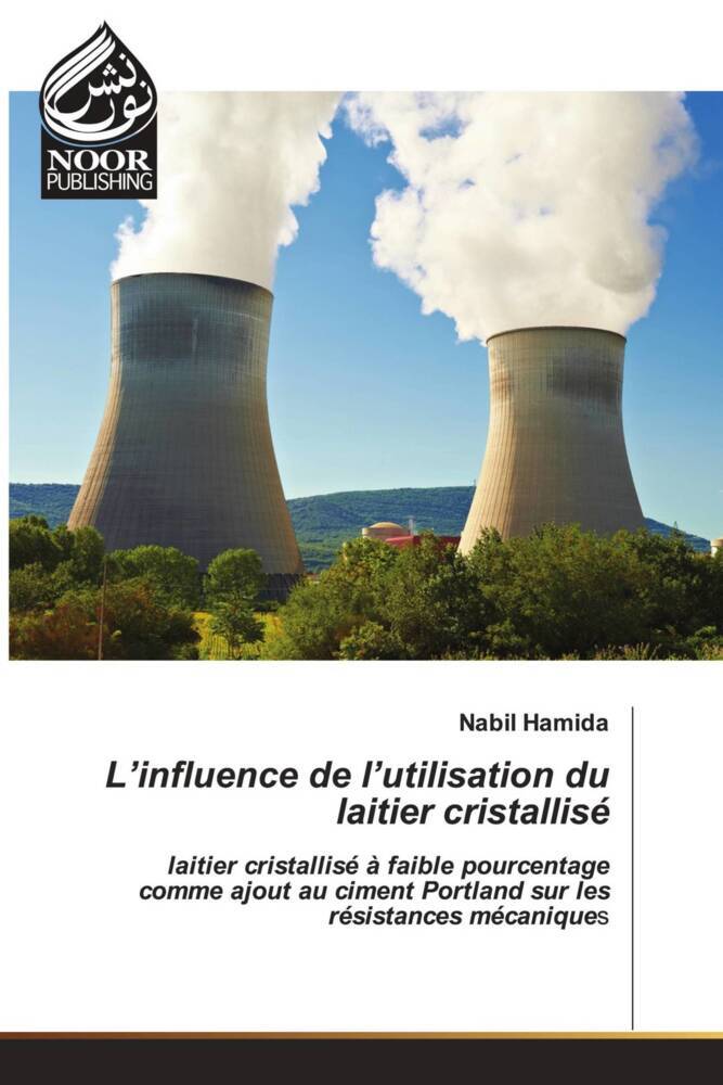 L'influence de l'utilisation du laitier cristallisé