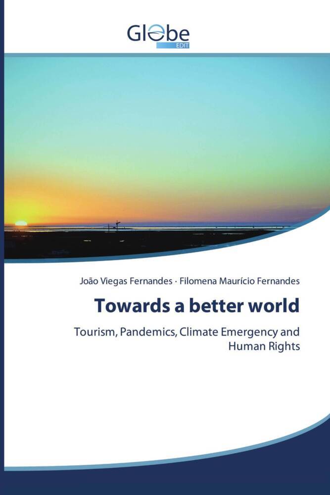 Towards a better world