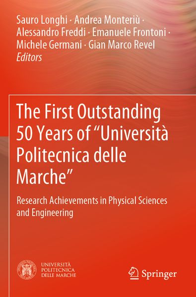 The First Outstanding 50 Years of 'Università Politecnica delle Marche'