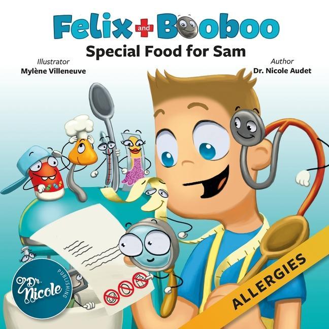 Special Food for Sam: Allergies