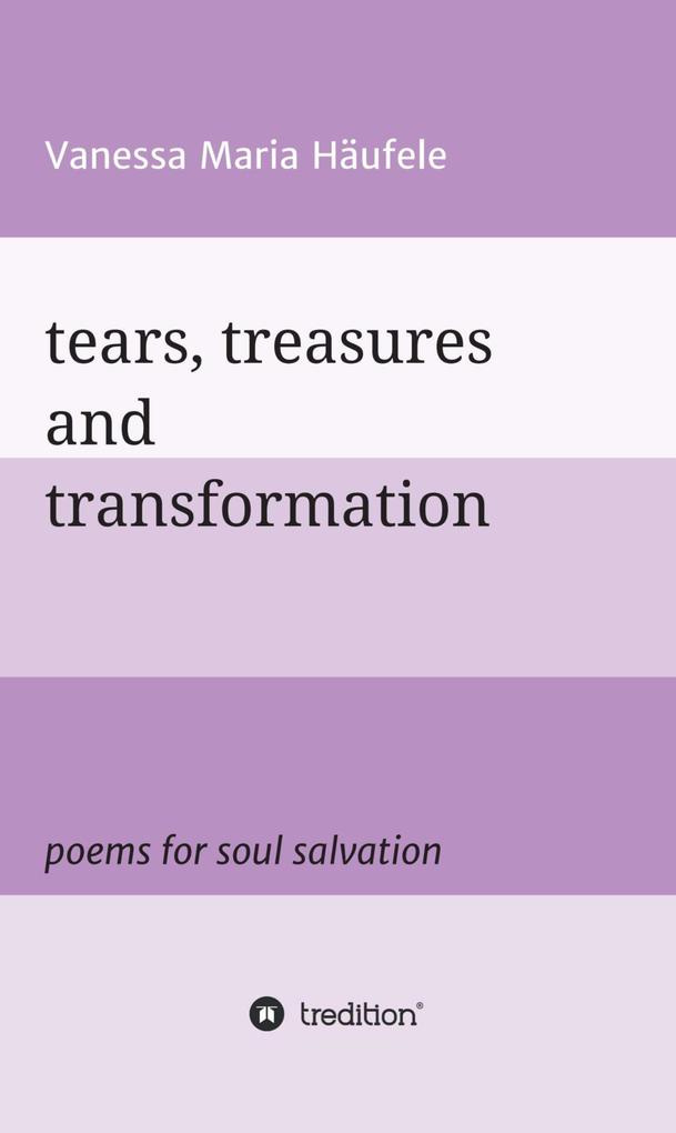 tears treasures and transformation
