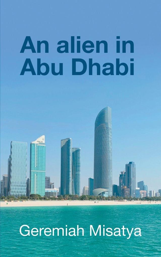 An alien in Abu Dhabi