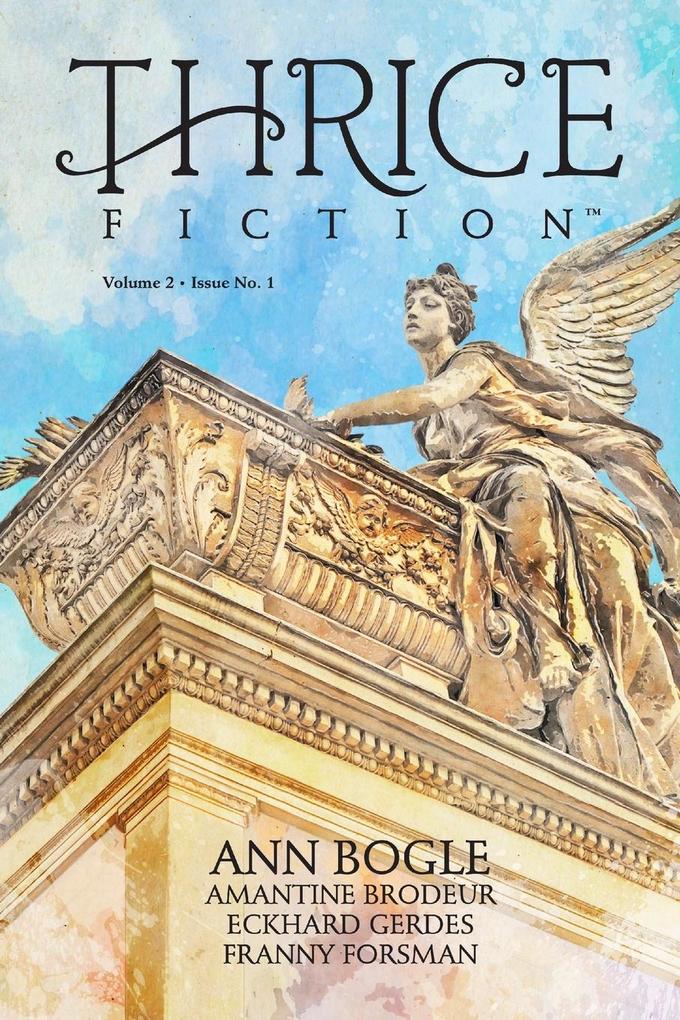 Thrice Fiction