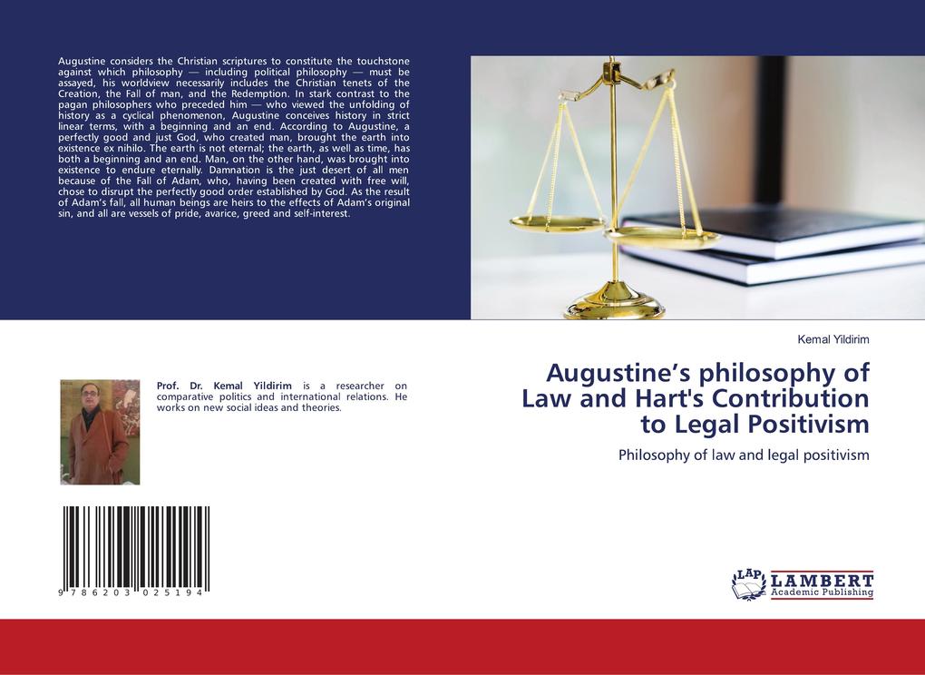 Augustine's philosophy of Law and Hart's Contribution to Legal Positivism