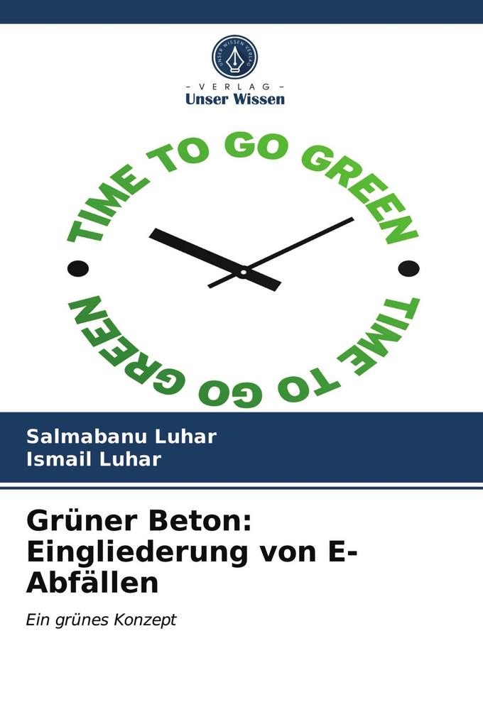 Grüner Beton: Eingliederung von E-Abfällen