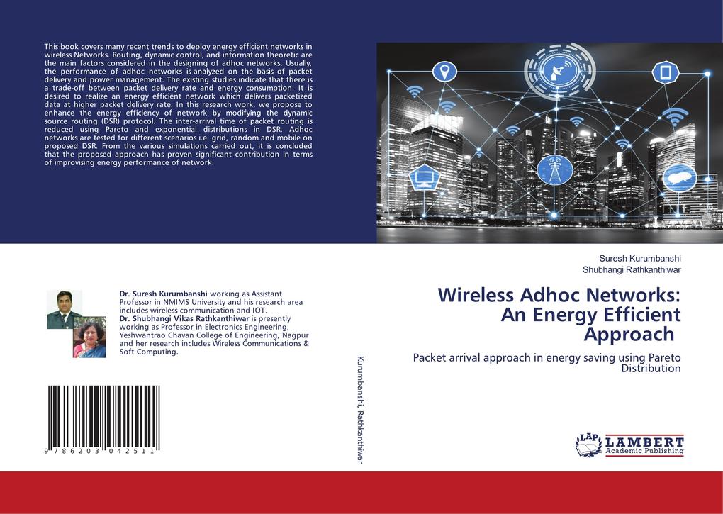 Wireless Adhoc Networks: An Energy Efficient Approach
