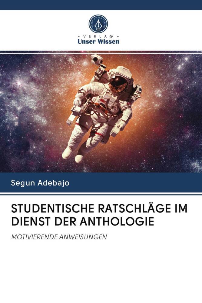 STUDENTISCHE RATSCHLÄGE IM DIENST DER ANTHOLOGIE