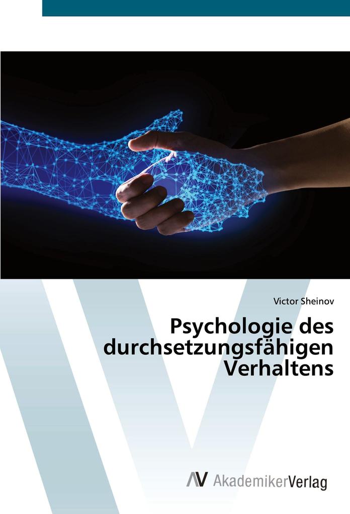 Psychologie des durchsetzungsfähigen Verhaltens