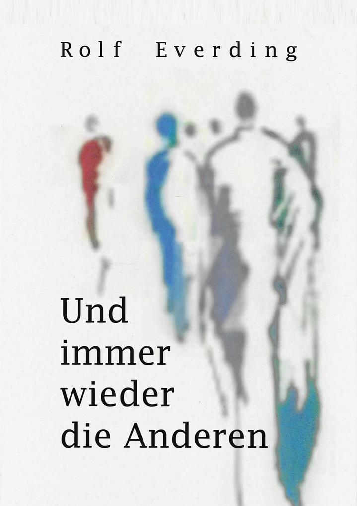 Image of Und immer wieder die Anderen