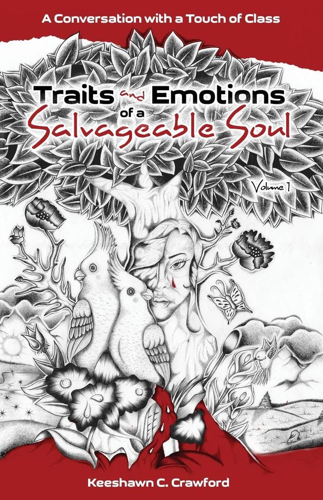 Traits and Emotions of a Salvageable Soul