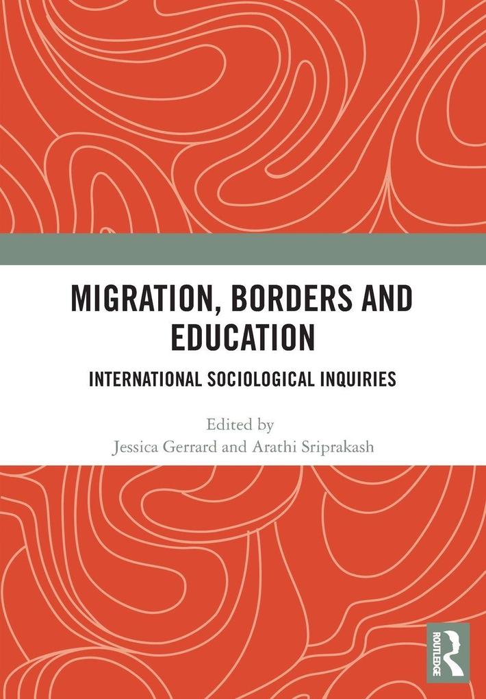 Migration Borders and Education