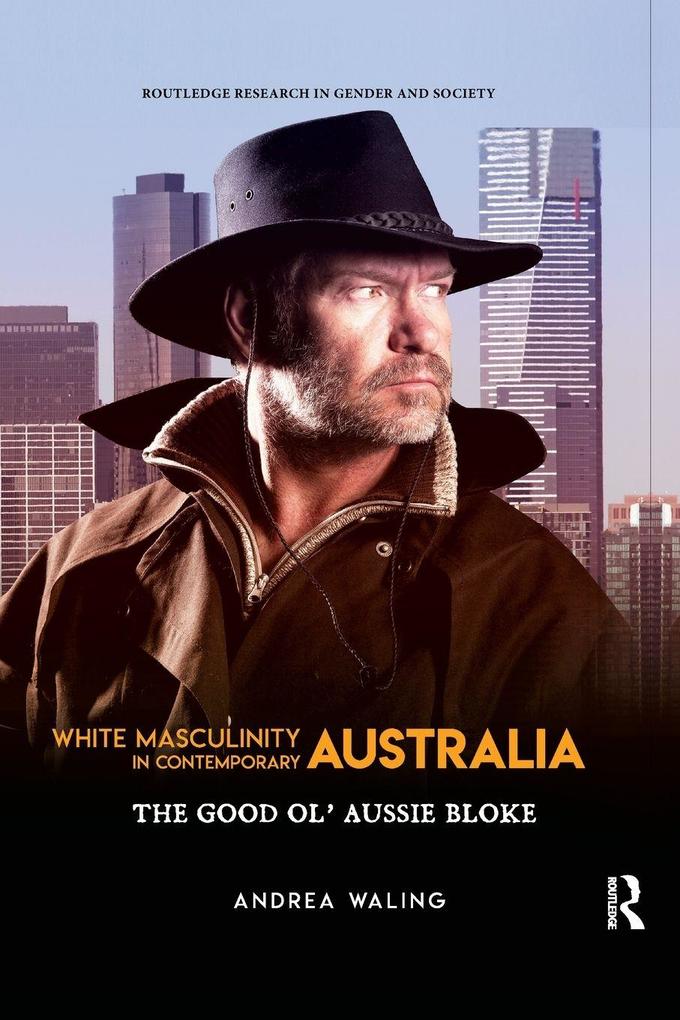 White Masculinity in Contemporary Australia