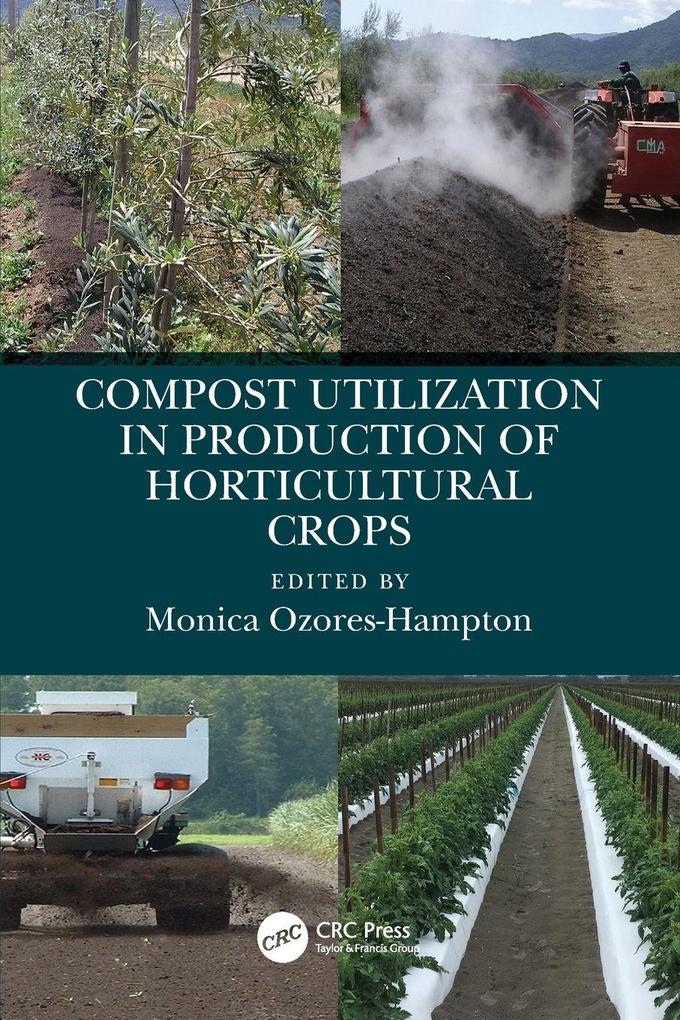 Compost Utilization in Production of Horticultural Crops