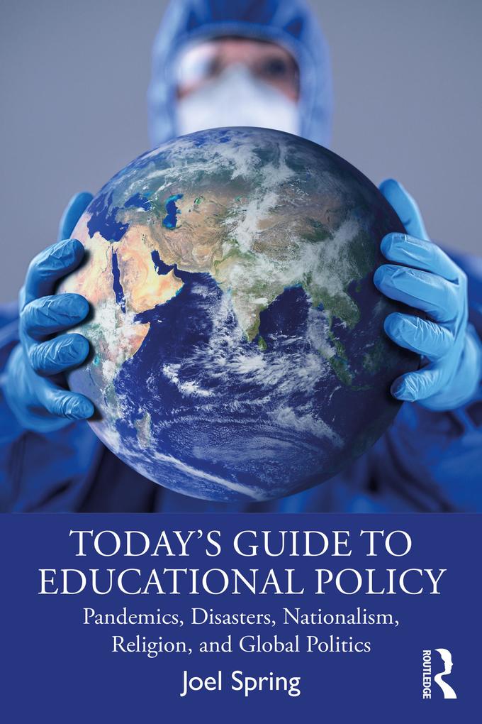 Today‘s Guide to Educational Policy