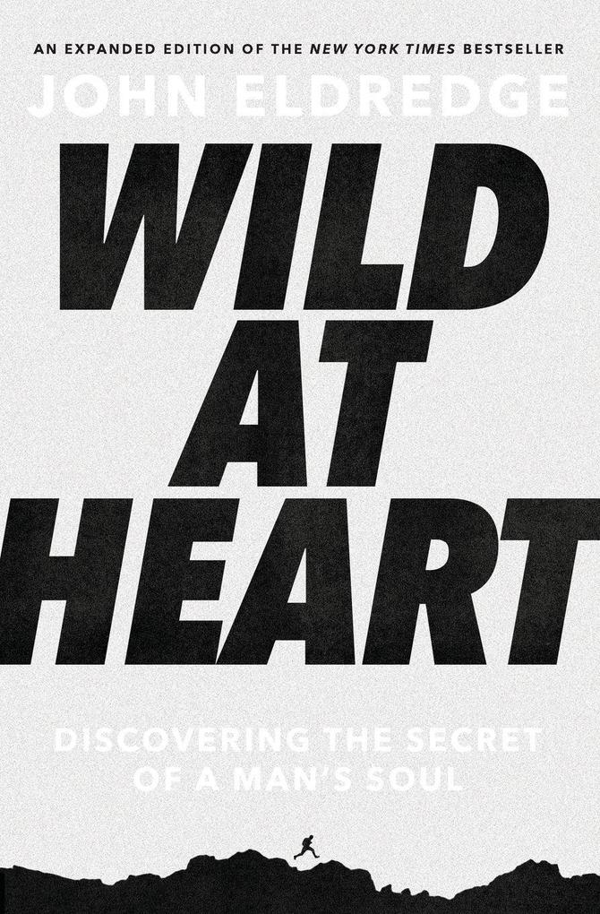 Thomas Nelson The Wild At Heart
