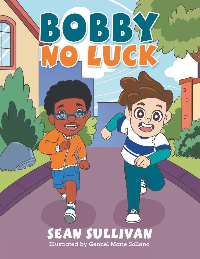 Bobby No Luck