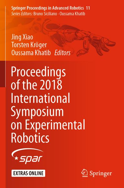 Proceedings of the 2018 International Symposium on Experimental Robotics