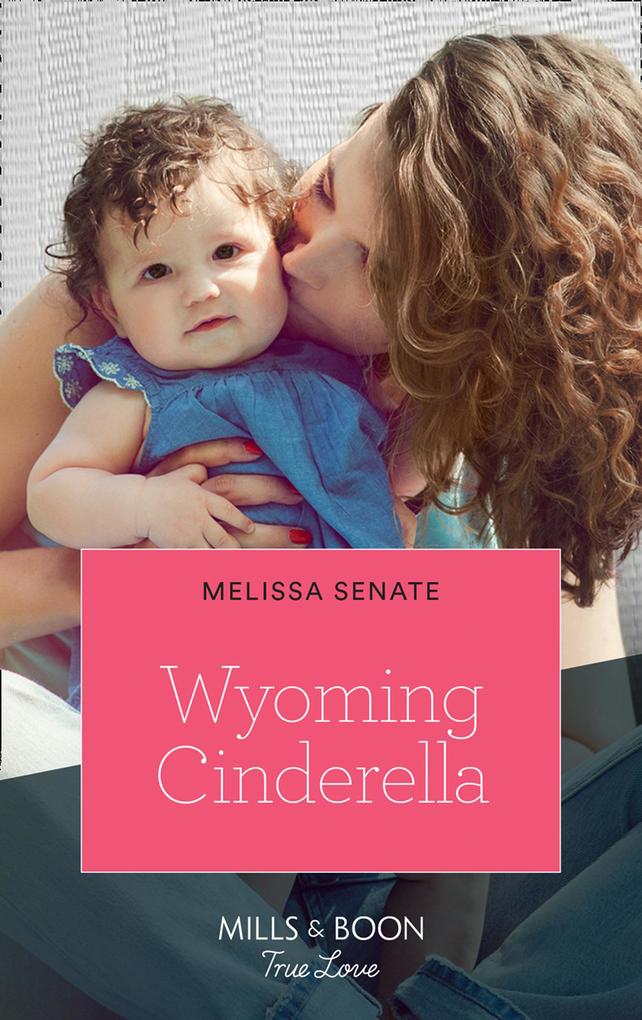 Wyoming Cinderella (Dawson Family Ranch Book 5) (Mills & Boon True Love)