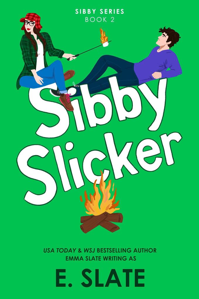 Sibby Slicker (Sibby Series #2)