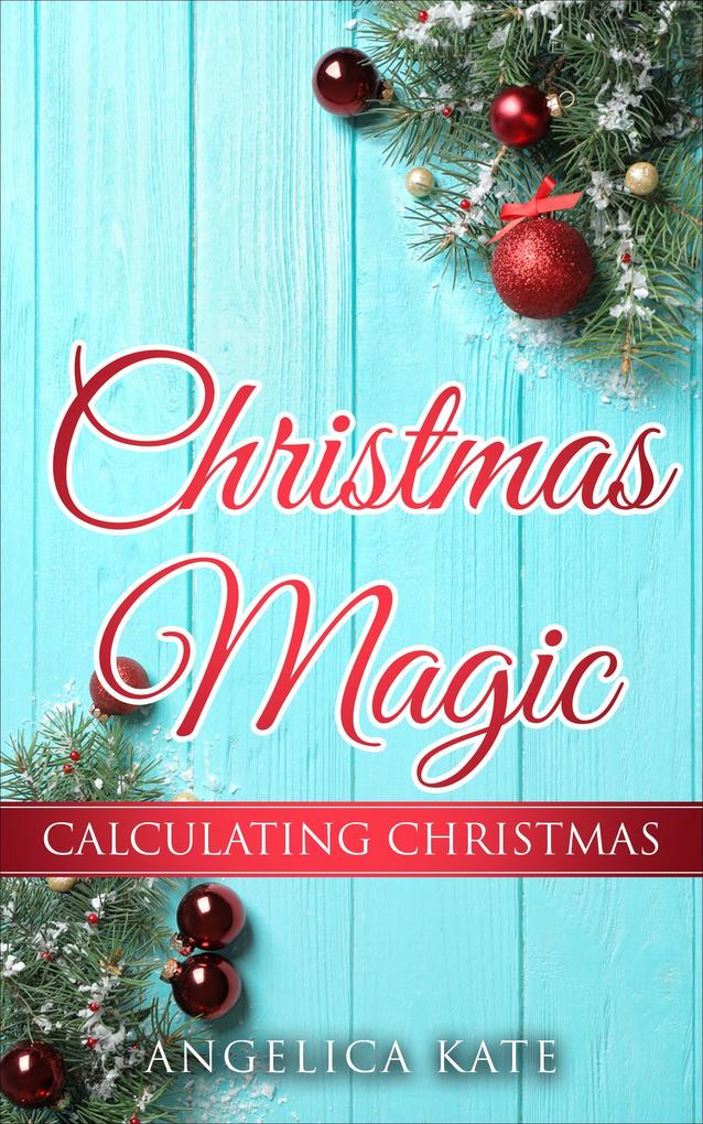 Calculating Christmas (Christmas Magic)