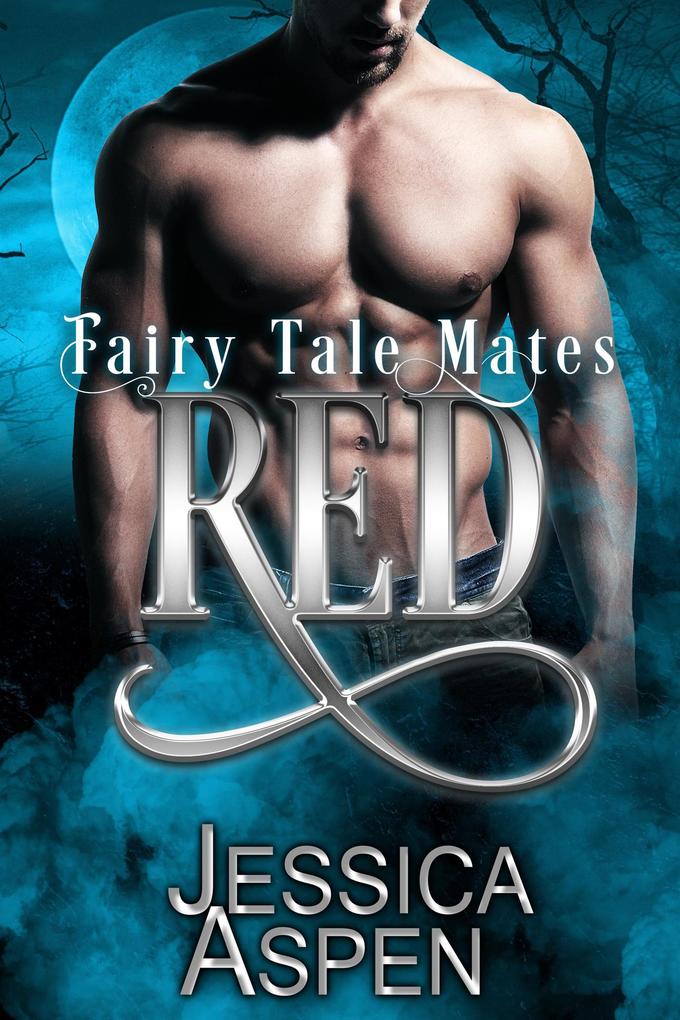 Red (Fairy Tale Mates #1)