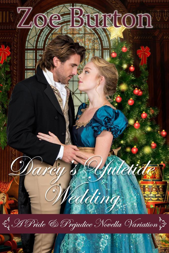 Darcy‘s Yuletide Wedding